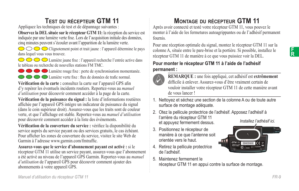 Test du récepteur gtm 11, Montage du récepteur gtm 11, Gtm 11 | Garmin GTM 11 User Manual | Page 11 / 68