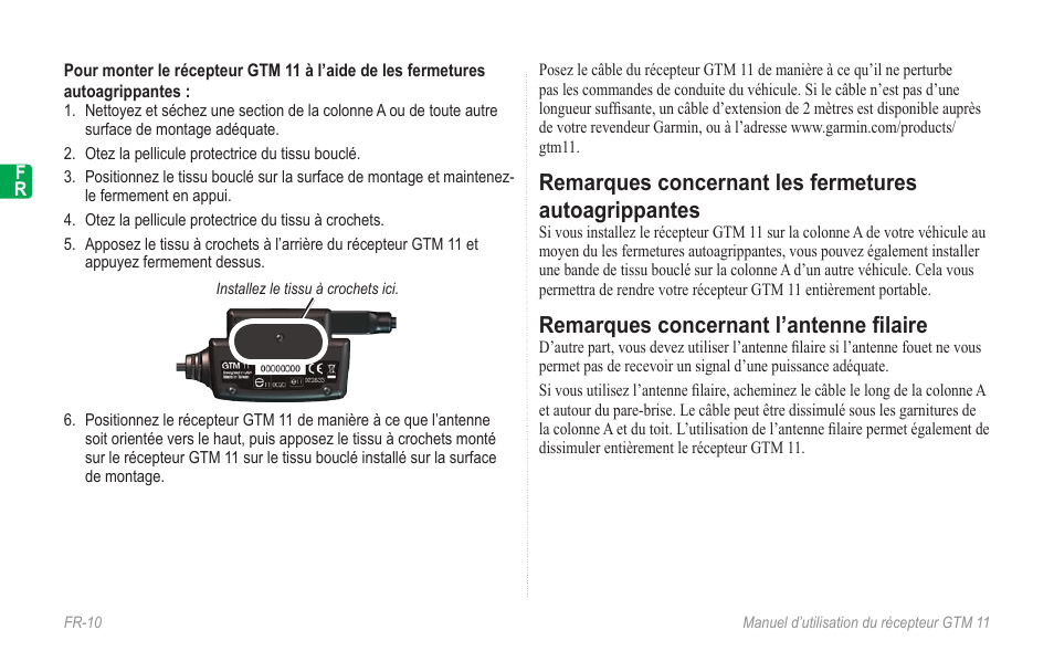 Remarques concernant l’antenne filaire, Remarques concernant l’antenne ﬁlaire | Garmin GTM 11 User Manual | Page 12 / 68