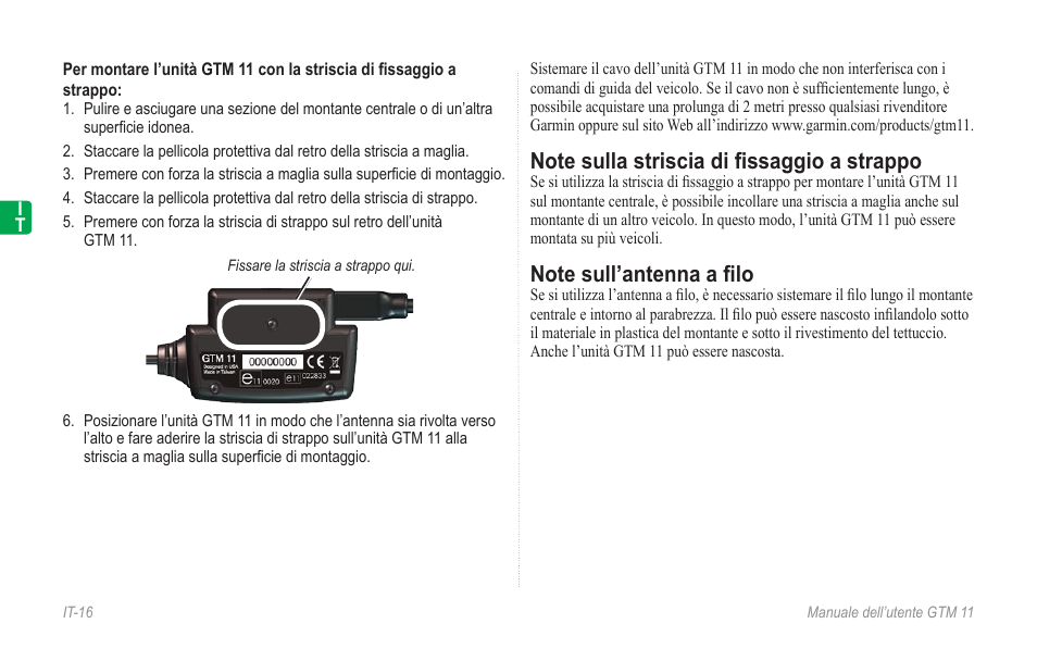 Note sulla striscia di fissaggio a strappo, Note sull’antenna a filo | Garmin GTM 11 User Manual | Page 18 / 68