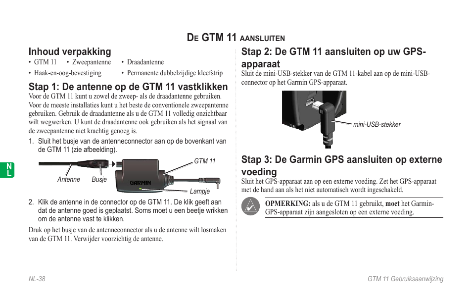 De gtm 11 aansluiten, Inhoud verpakking, Stap 1: de antenne op de gtm 11 vastklikken | Stap 2: de gtm 11 aansluiten op uw gps-apparaat, Gtm 11, Stap 2: de gtm 11 aansluiten op uw gps- apparaat | Garmin GTM 11 User Manual | Page 40 / 68