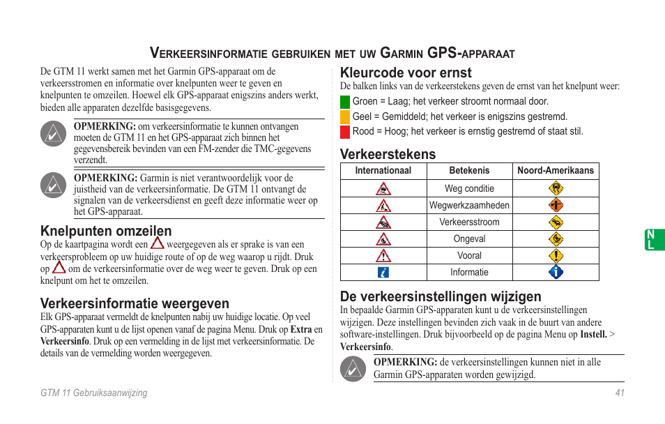 Knelpunten omzeilen, Verkeersinformatie weergeven, Kleurcode voor ernst | Verkeerstekens, De verkeersinstellingen wijzigen | Garmin GTM 11 User Manual | Page 43 / 68