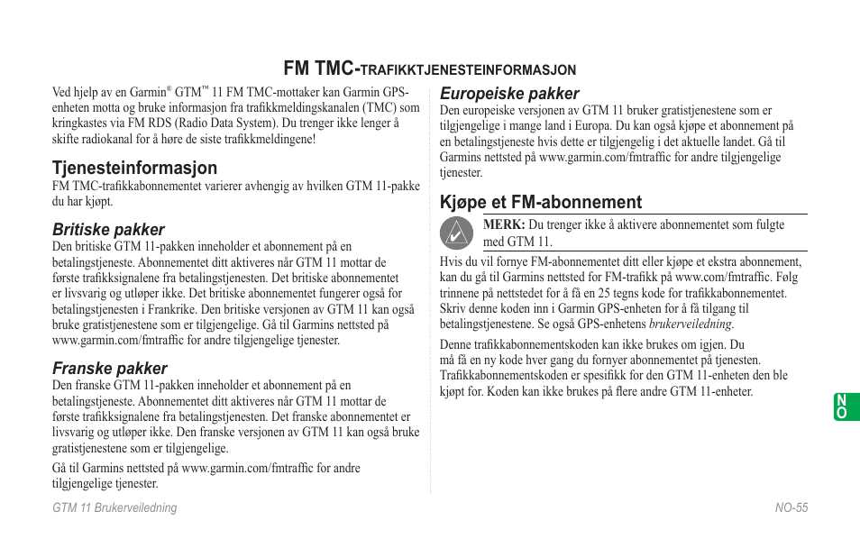 Norsk, Fm tmc-trafikktjenesteinformasjon, Tjenesteinformasjon | Kjøpe et fm-abonnement, Fm tmc | Garmin GTM 11 User Manual | Page 57 / 68