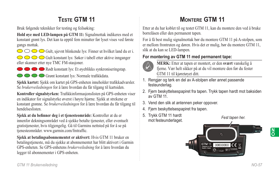Teste gtm 11, Montere gtm 11, Gtm 11 | Garmin GTM 11 User Manual | Page 59 / 68