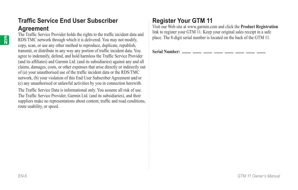 Traffic service end user subscriber agreement, Register your gtm 11, Trafﬁc service end user subscriber agreement | Garmin GTM 11 User Manual | Page 8 / 68