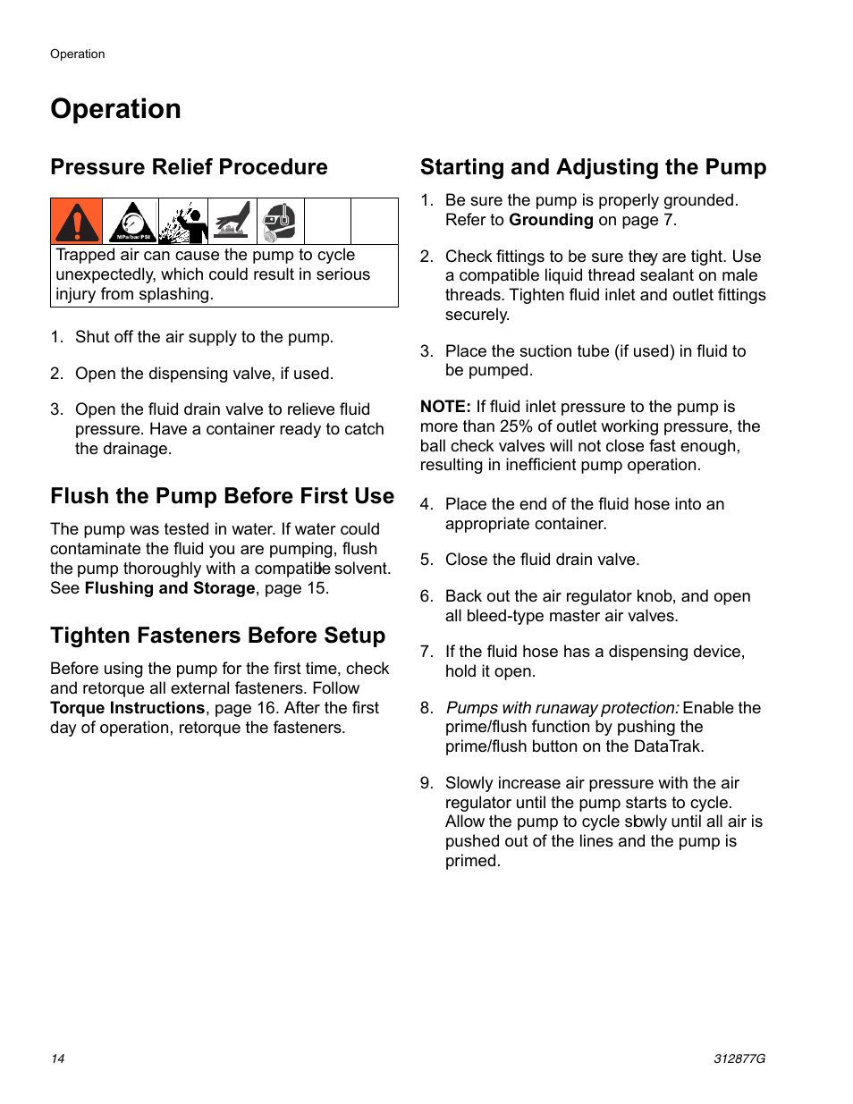 Operation, Pressure relief procedure, Flush the pump before first use | Tighten fasteners before setup, Starting and adjusting the pump, Pressure relief proce, Dure | Graco HUSKY 312877C User Manual | Page 14 / 24