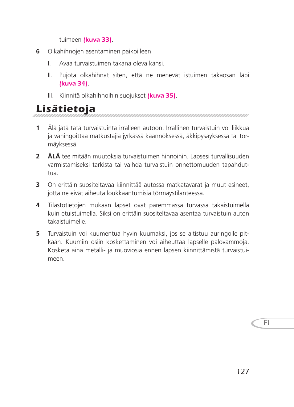 Lisätietoja | Graco 8H98 User Manual | Page 127 / 140