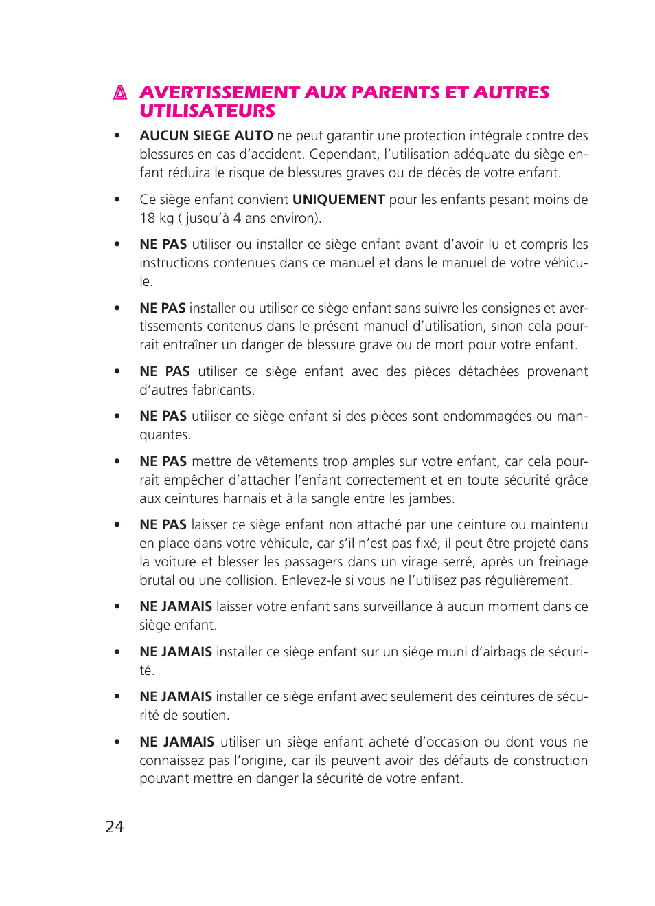 Avertissement aux parents et autres utilisateurs | Graco 8H98 User Manual | Page 24 / 140