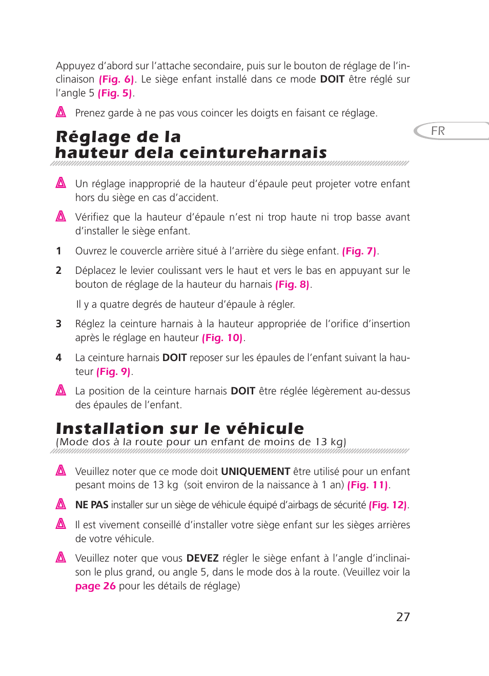 Réglage de la hauteur dela ceintureharnais, Installation sur le véhicule | Graco 8H98 User Manual | Page 27 / 140