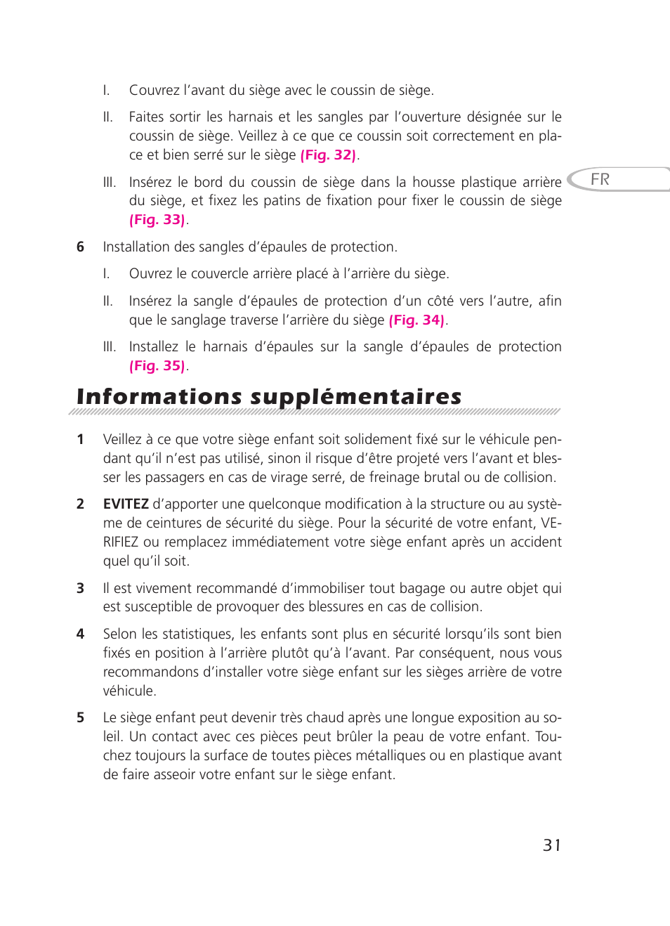 Informations supplémentaires | Graco 8H98 User Manual | Page 31 / 140