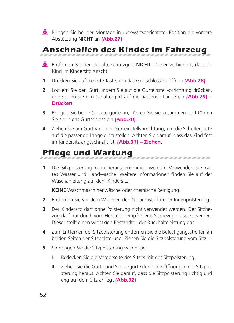 Anschnallen des kindes im fahrzeug, Pflege und wartung | Graco 8H98 User Manual | Page 52 / 140
