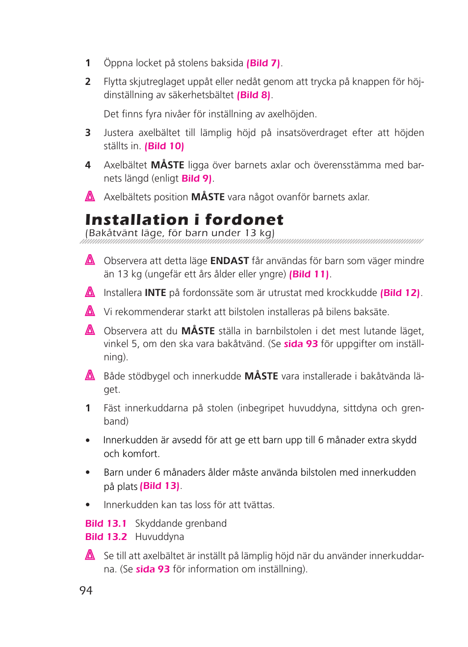 Installation i fordonet | Graco 8H98 User Manual | Page 94 / 140