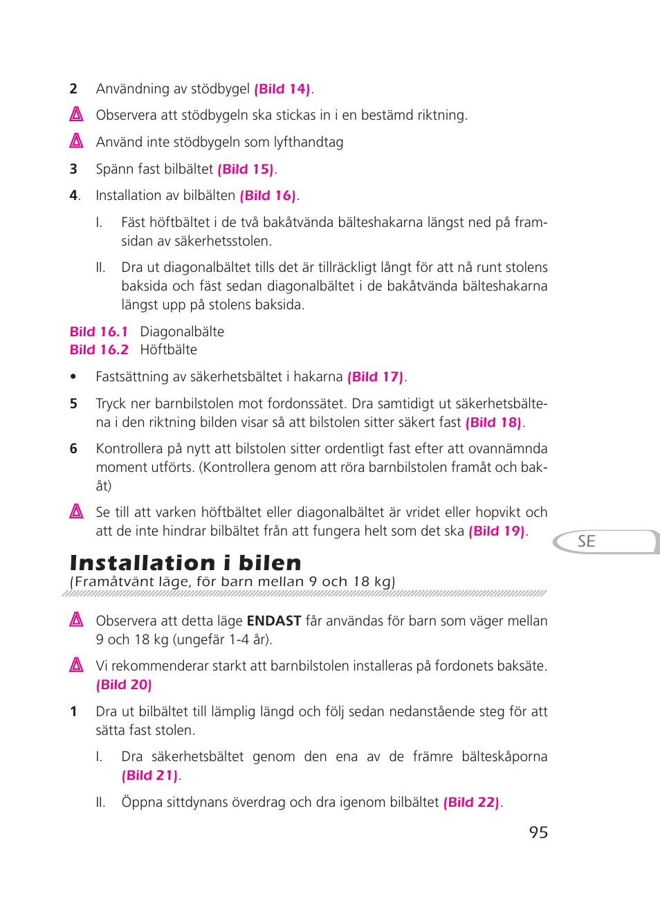 Installation i bilen | Graco 8H98 User Manual | Page 95 / 140