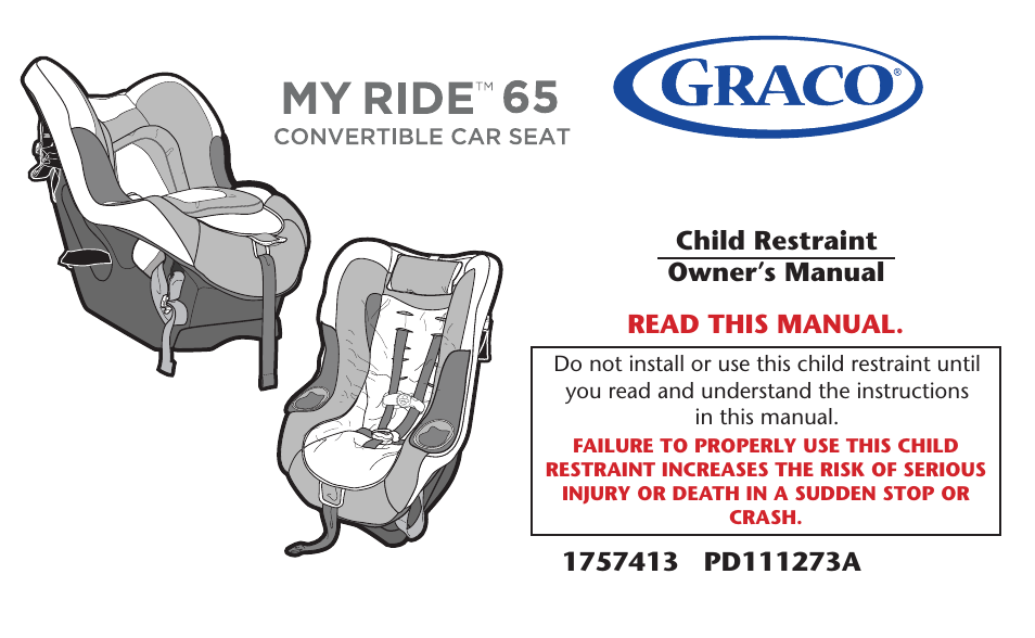 Graco MY RIDE 65 User Manual | 104 pages