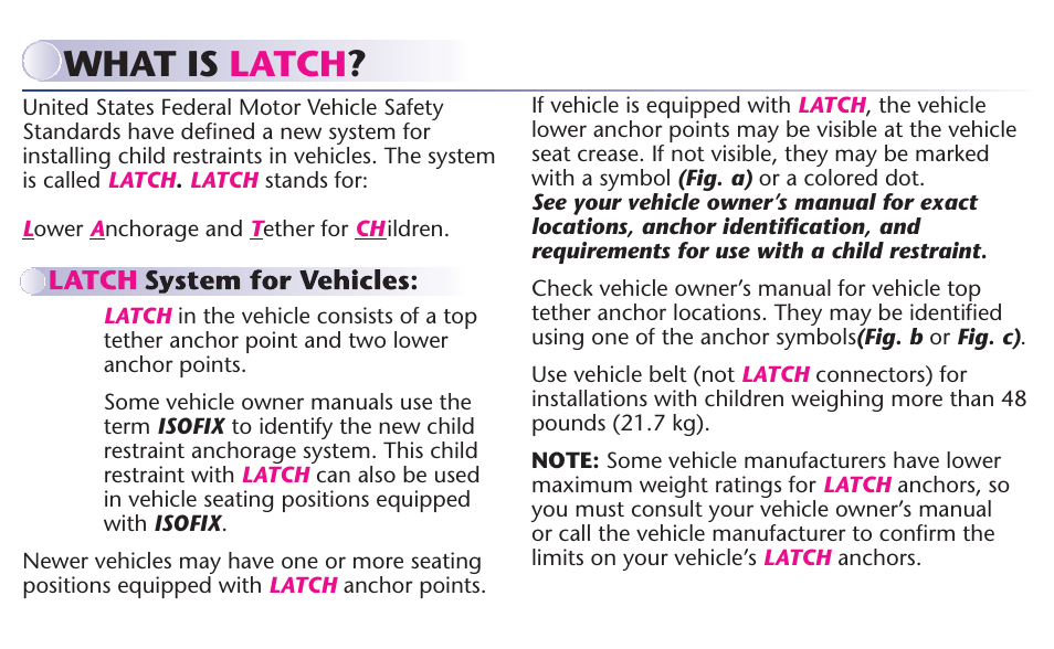 What is latch | Graco MY RIDE 65 User Manual | Page 10 / 104