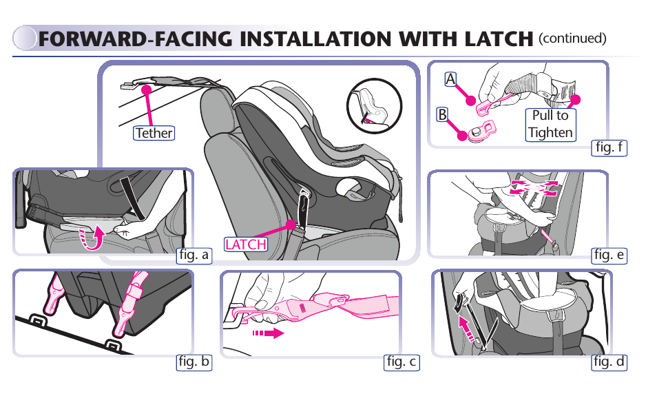 Forward-facing installation with latch | Graco MY RIDE 65 User Manual | Page 19 / 104