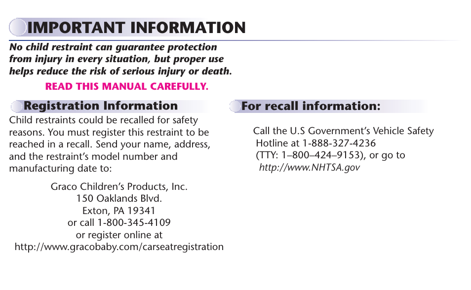 Important information | Graco MY RIDE 65 User Manual | Page 4 / 104