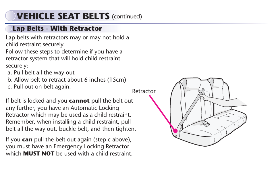 Vehicle seat belts | Graco MY RIDE 65 User Manual | Page 41 / 104