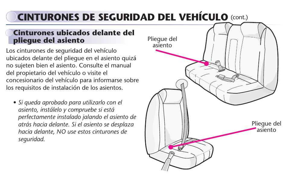 Cinturones de seguridad del vehículo | Graco MY RIDE 65 User Manual | Page 91 / 104