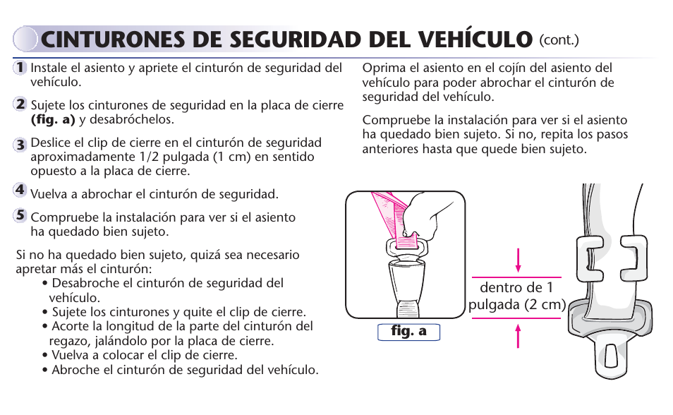 Cinturones de seguridad del vehículo | Graco MY RIDE 65 User Manual | Page 98 / 104