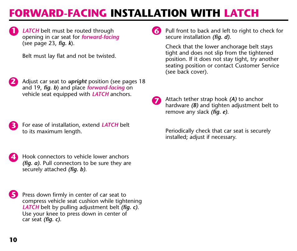 Forward-facing installation with latch | Graco ISPC001BA User Manual | Page 12 / 80