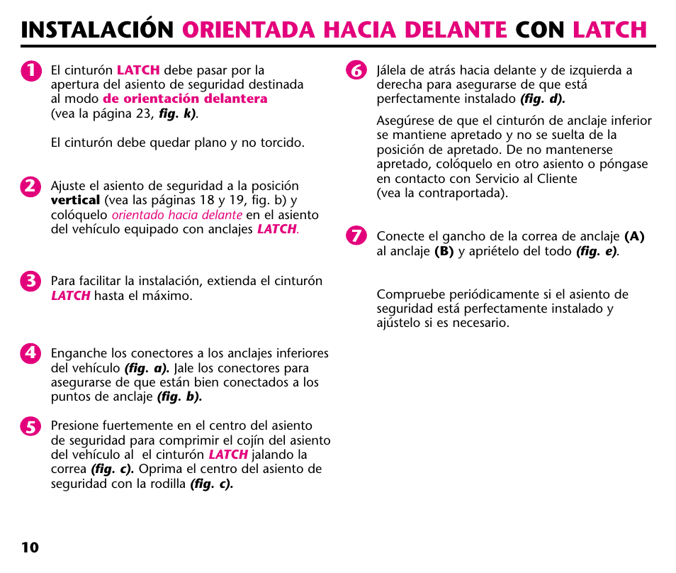 Instalación orientada hacia delante con latch | Graco ISPC001BA User Manual | Page 52 / 80