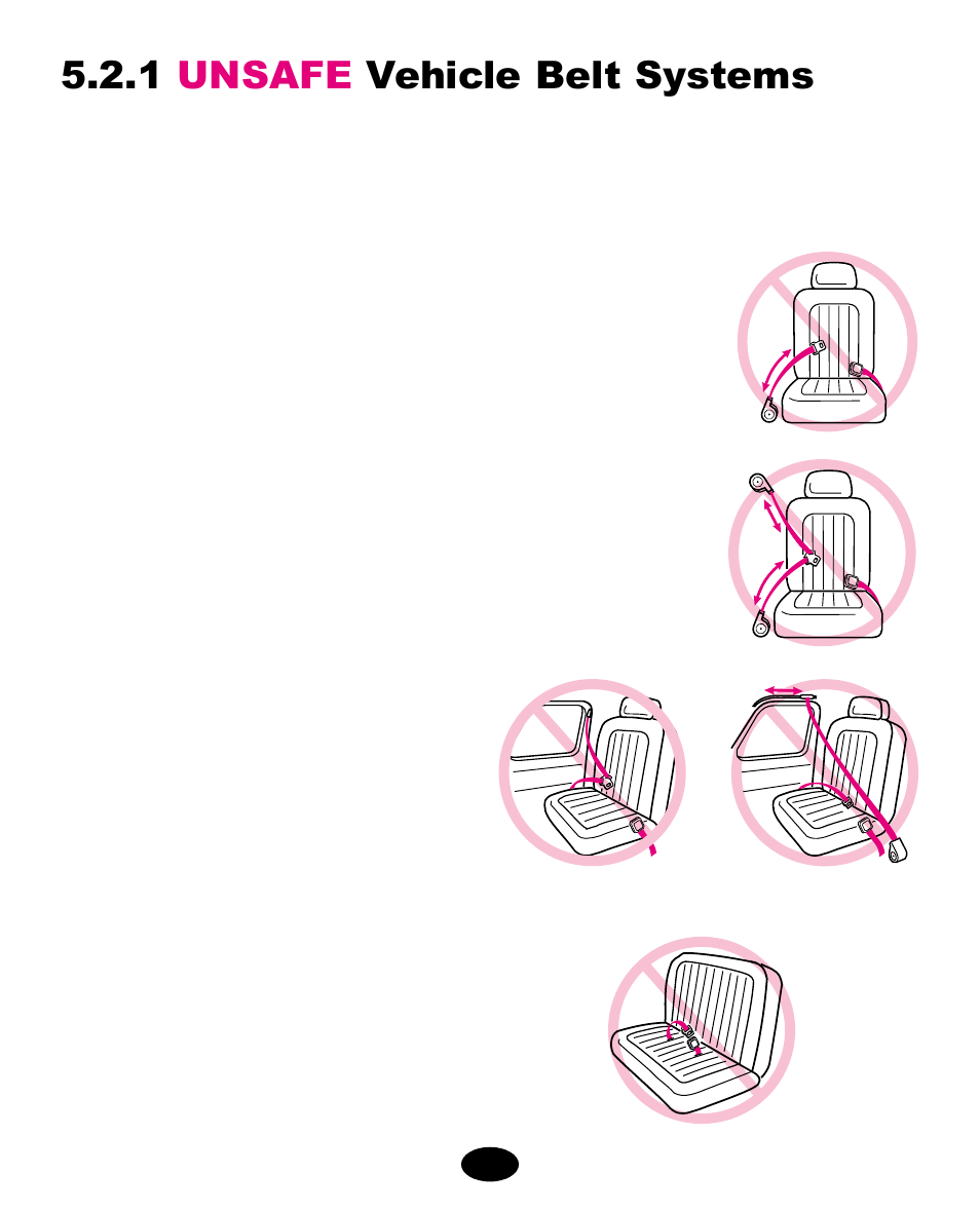 1 unsafe vehicle belt systems | Graco ISPC089BA User Manual | Page 23 / 90