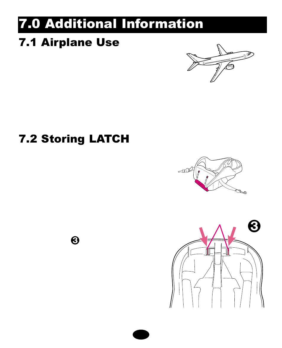 0 additional information, 2 storing latch, 1 airplane use | Graco ISPC089BA User Manual | Page 41 / 90