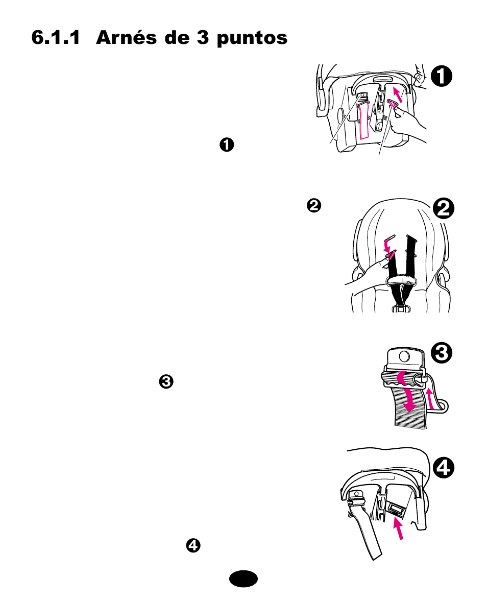 1 arnés de 3 puntos | Graco ISPC089BA User Manual | Page 72 / 90