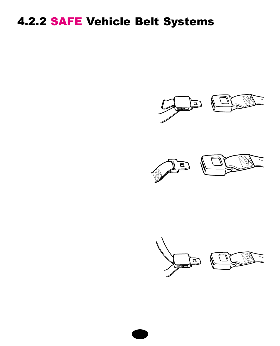 2 safe vehicle belt systems | Graco 446-4-02 User Manual | Page 54 / 120