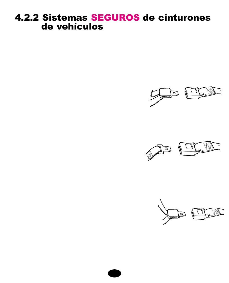 2 sistemas seguros de cinturones de vehículos | Graco 446-4-02 User Manual | Page 98 / 120