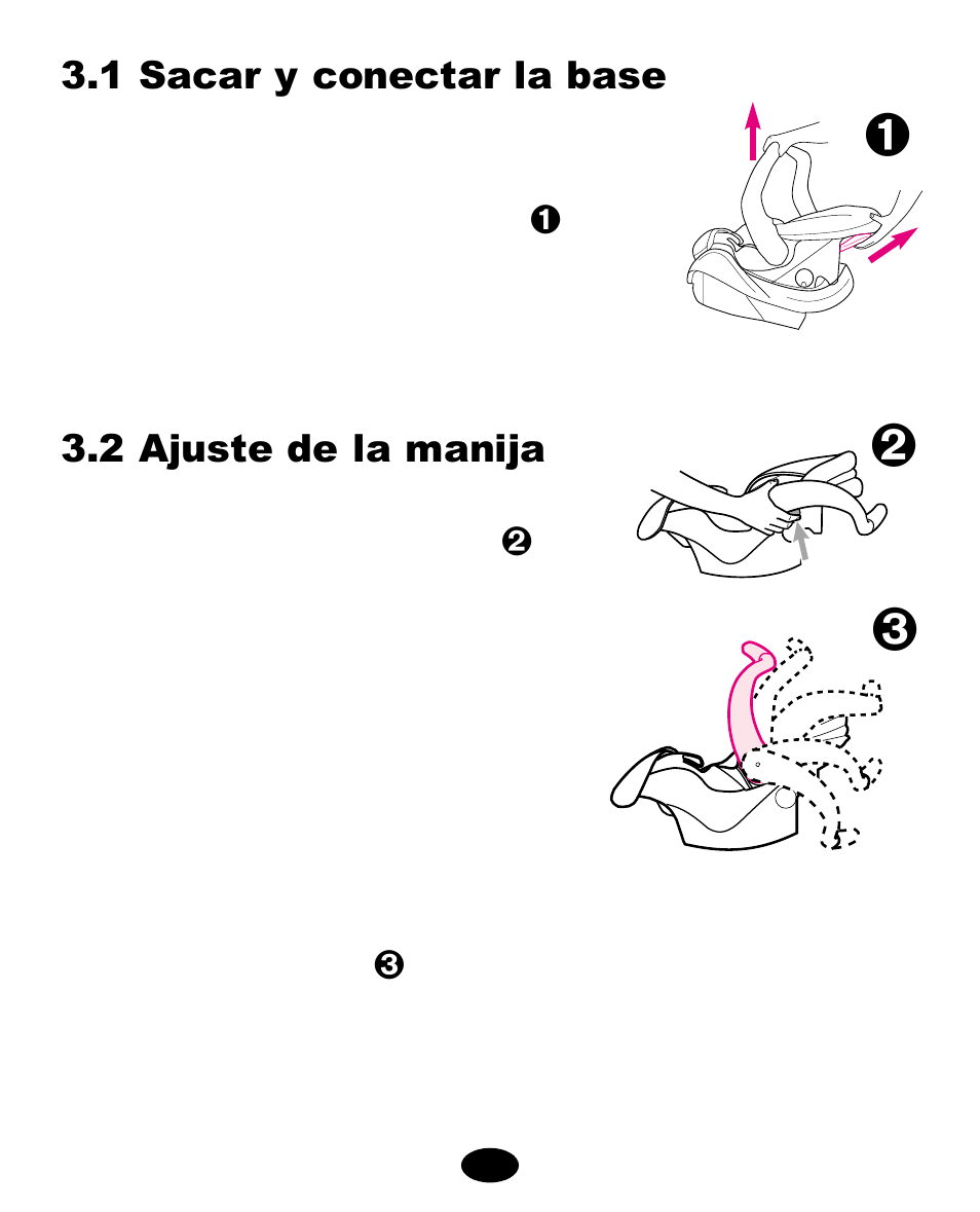 1 sacar y conectar la base, 2 ajuste de la manija | Graco Infant Restraint/Carrier User Manual | Page 47 / 75