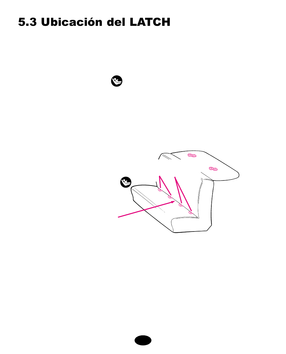 3 ubicación del latch | Graco Infant Restraint/Carrier User Manual | Page 60 / 75