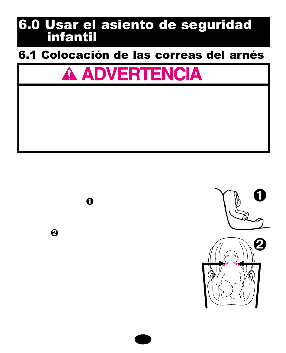 0 usar el asiento de seguridad infantil, 1 colocación de las correas del arnés | Graco Infant Restraint/Carrier User Manual | Page 61 / 75