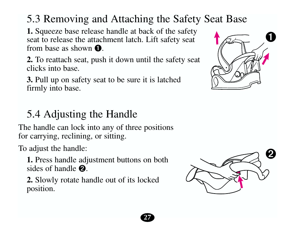 3 removing and attaching the safety seat base, 4 adjusting the handle | Graco 13785-7-00 User Manual | Page 31 / 66
