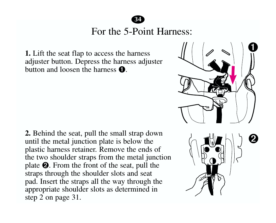 For the 5-point harness | Graco 13785-7-00 User Manual | Page 38 / 66