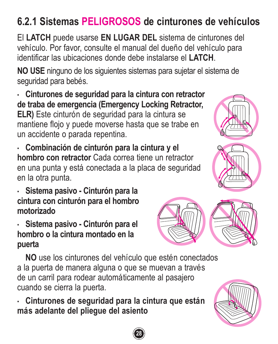 1 sistemas peligrosos de cinturones de vehículos | Graco PD108602A User Manual | Page 116 / 132