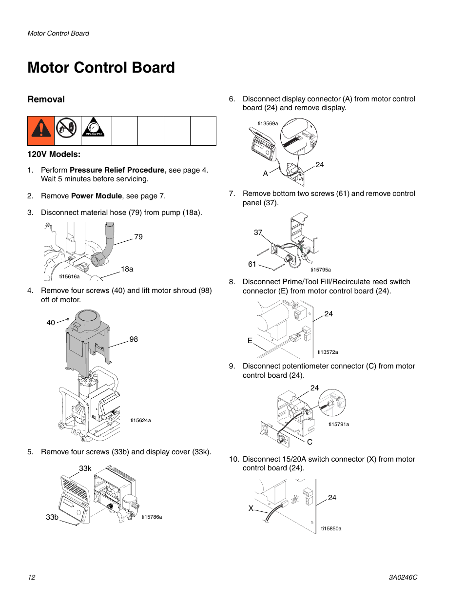 Motor control board | Graco 258906 User Manual | Page 12 / 40