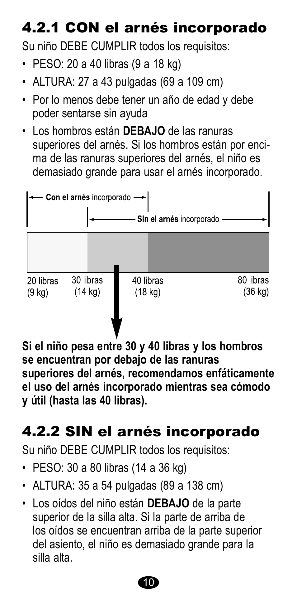 2 sin el arnés incorporado, 1 con el arnés incorporado | Graco 8483 User Manual | Page 44 / 68