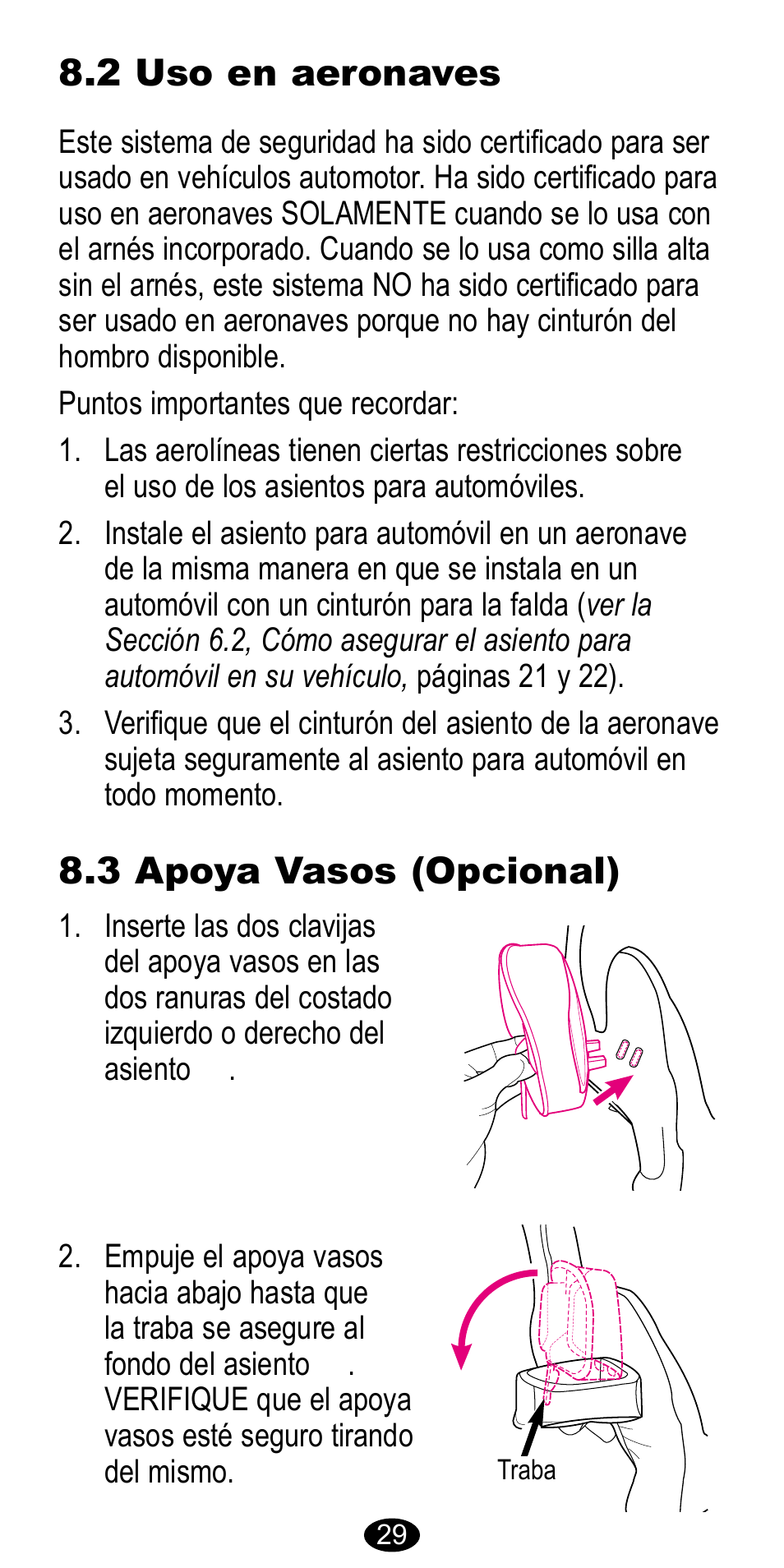 2 uso en aeronaves 8.3 apoya vasos (opcional) | Graco 8483 User Manual | Page 63 / 68
