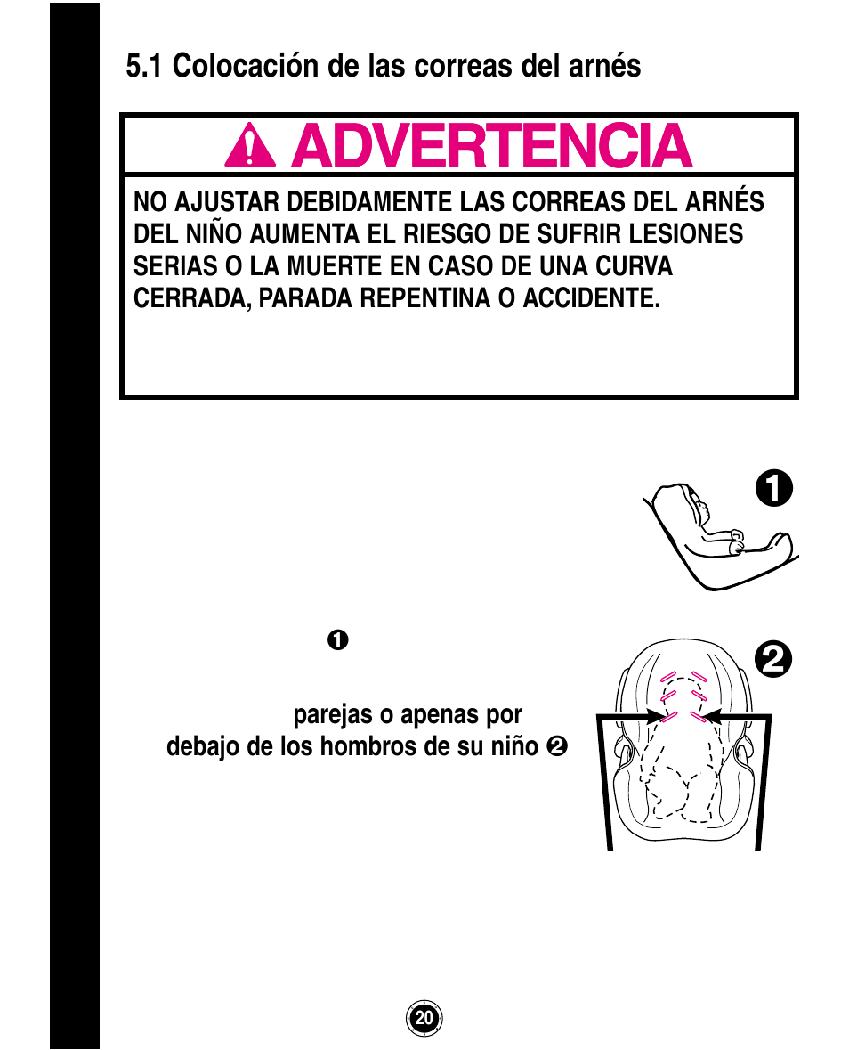 0 uso del sistema de seguridad para bebés, 1 colocación de las correas del arnés | Graco ISPA162AB User Manual | Page 104 / 128