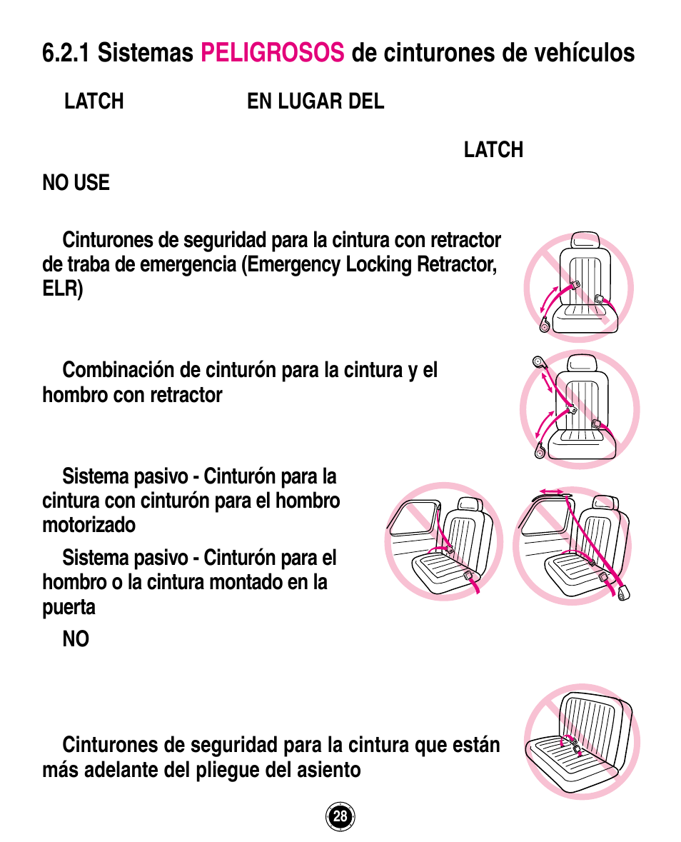 1 sistemas peligrosos de cinturones de vehículos | Graco ISPA162AB User Manual | Page 112 / 128