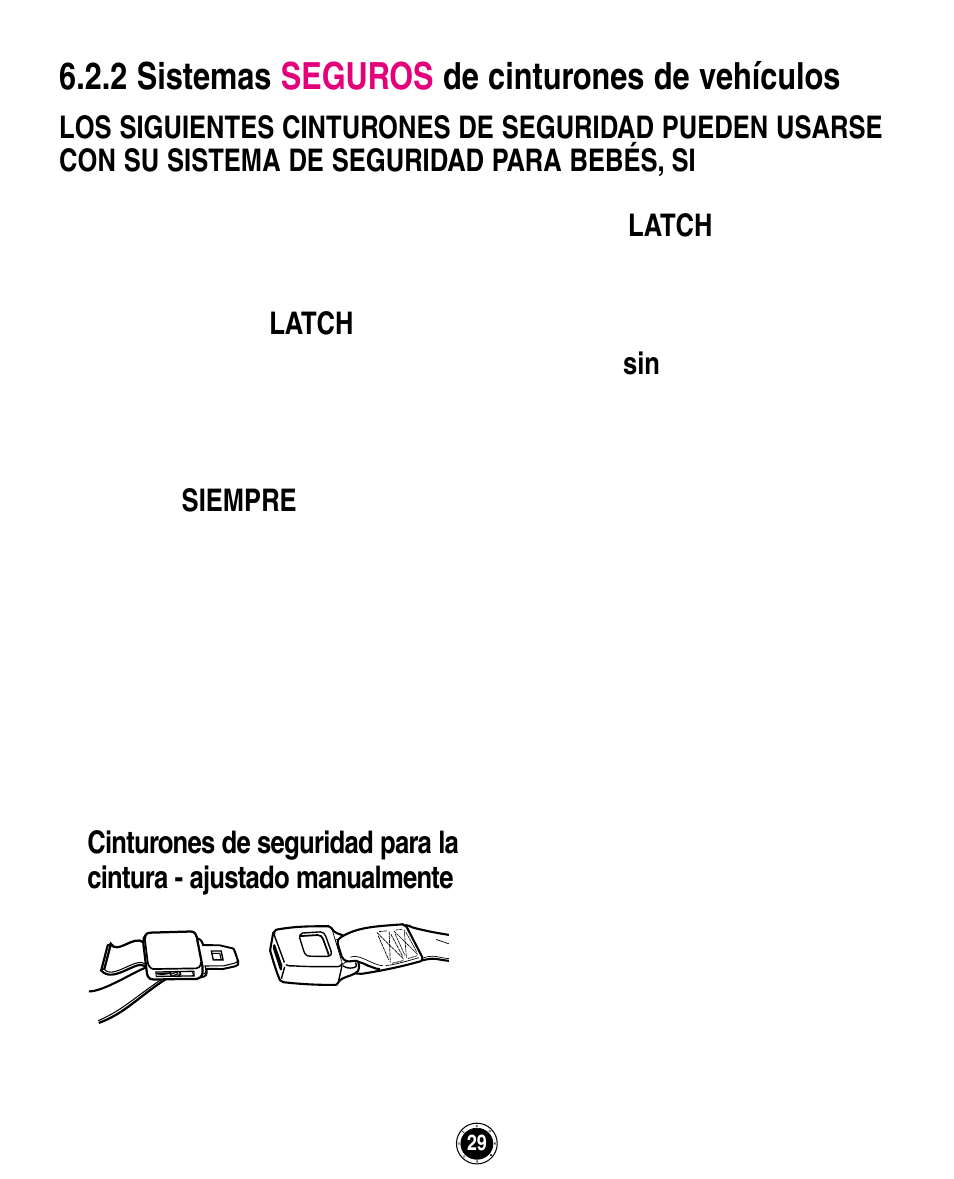 2 sistemas seguros de cinturones de vehículos | Graco ISPA162AB User Manual | Page 113 / 128
