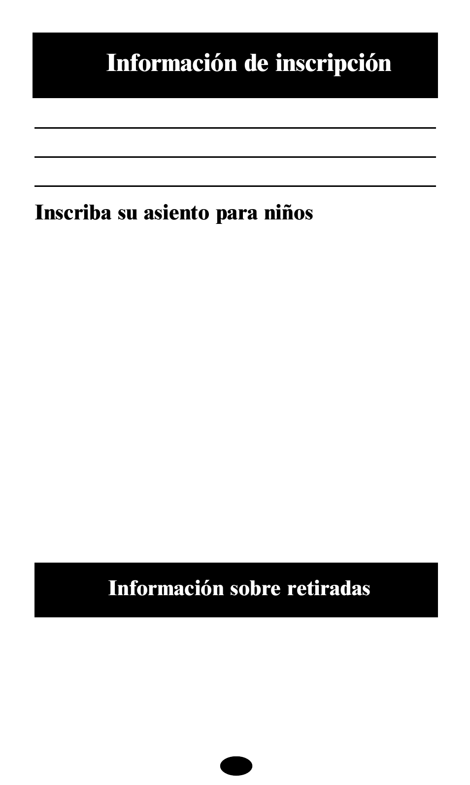 Información de inscripción, Inscriba su asiento para niños, Información sobre retiradas | Graco deluxe series User Manual | Page 43 / 80