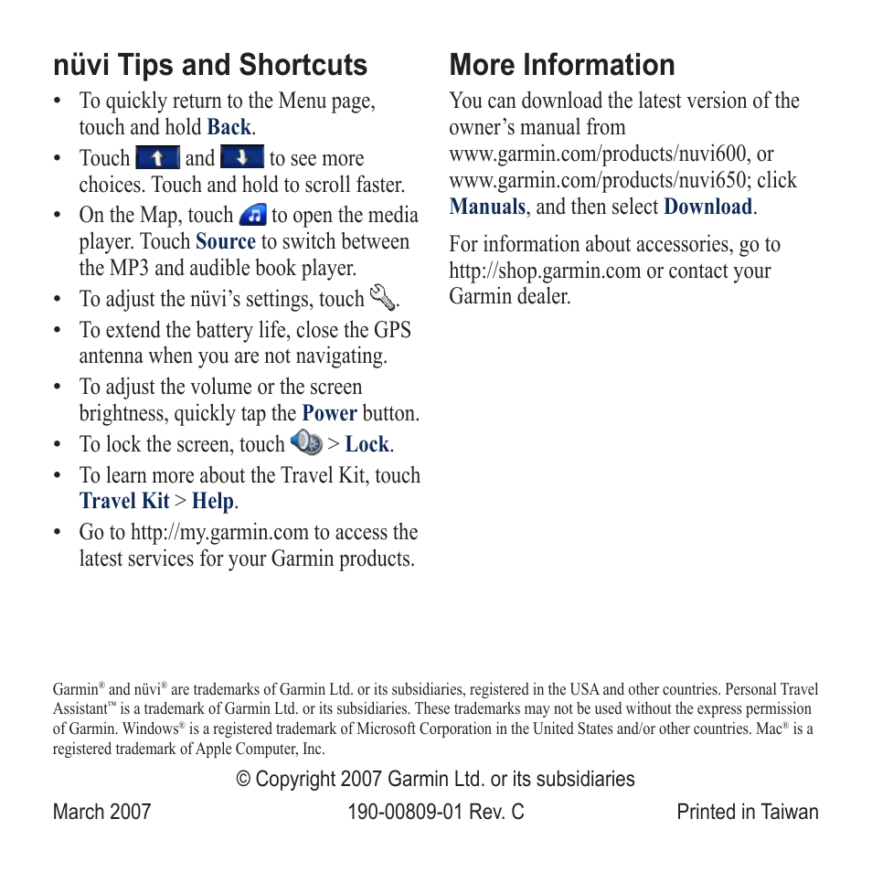 Nüvi tips and shortcuts, More information | Garmin nuvi 650 User Manual | Page 8 / 8