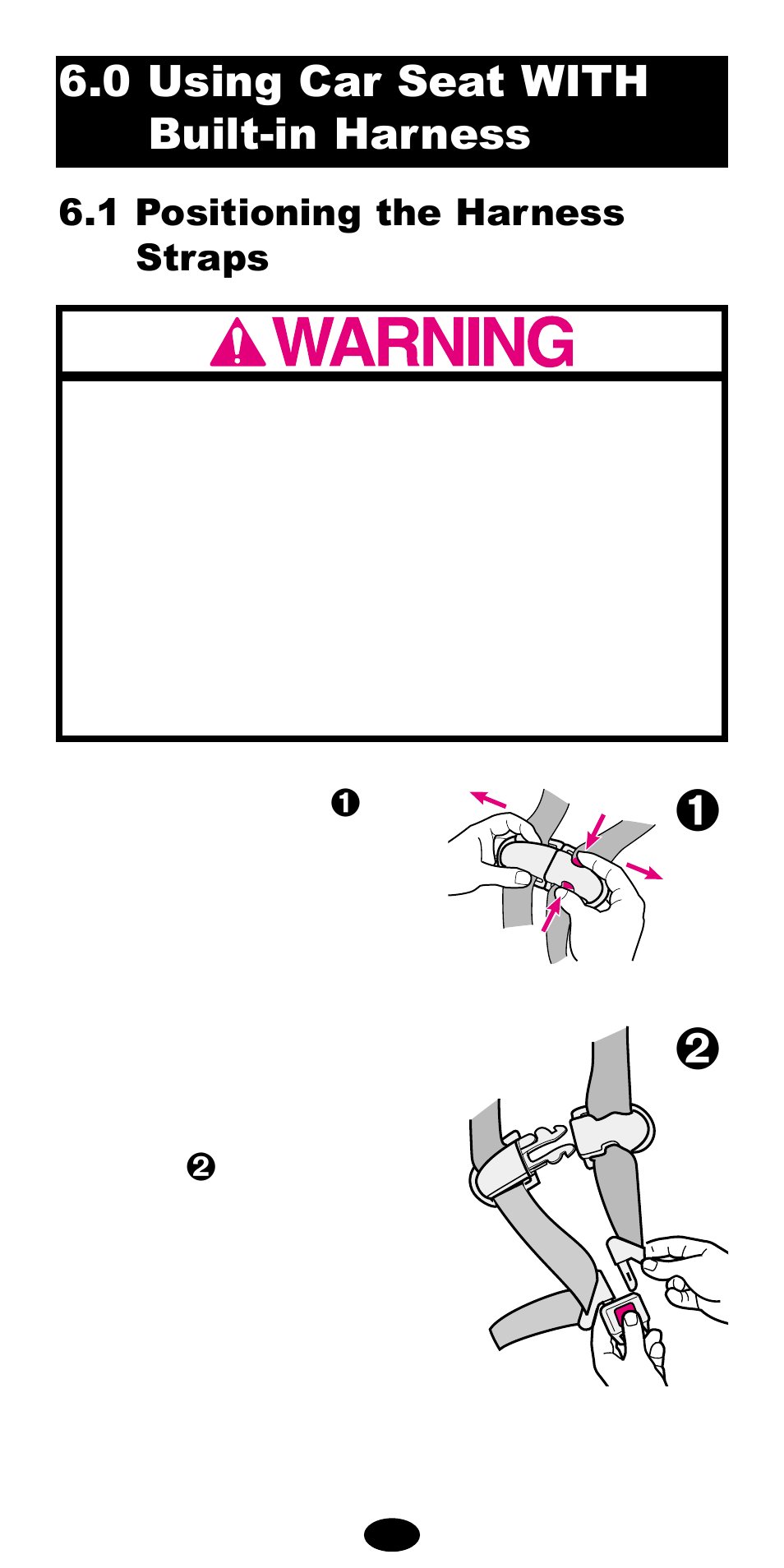 0 using car seat with built-in harness | Graco Car Seat/Booster User Manual | Page 18 / 76