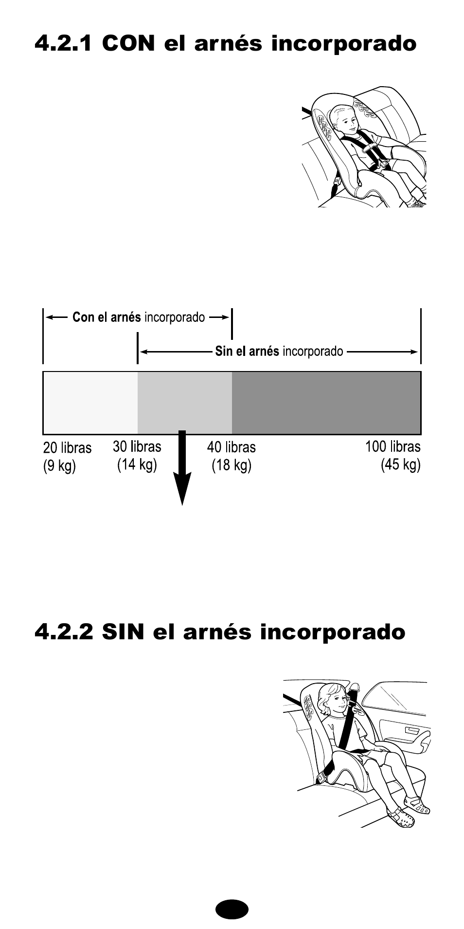 2 sin el arnés incorporado, 1 con el arnés incorporado | Graco Car Seat/Booster User Manual | Page 48 / 76