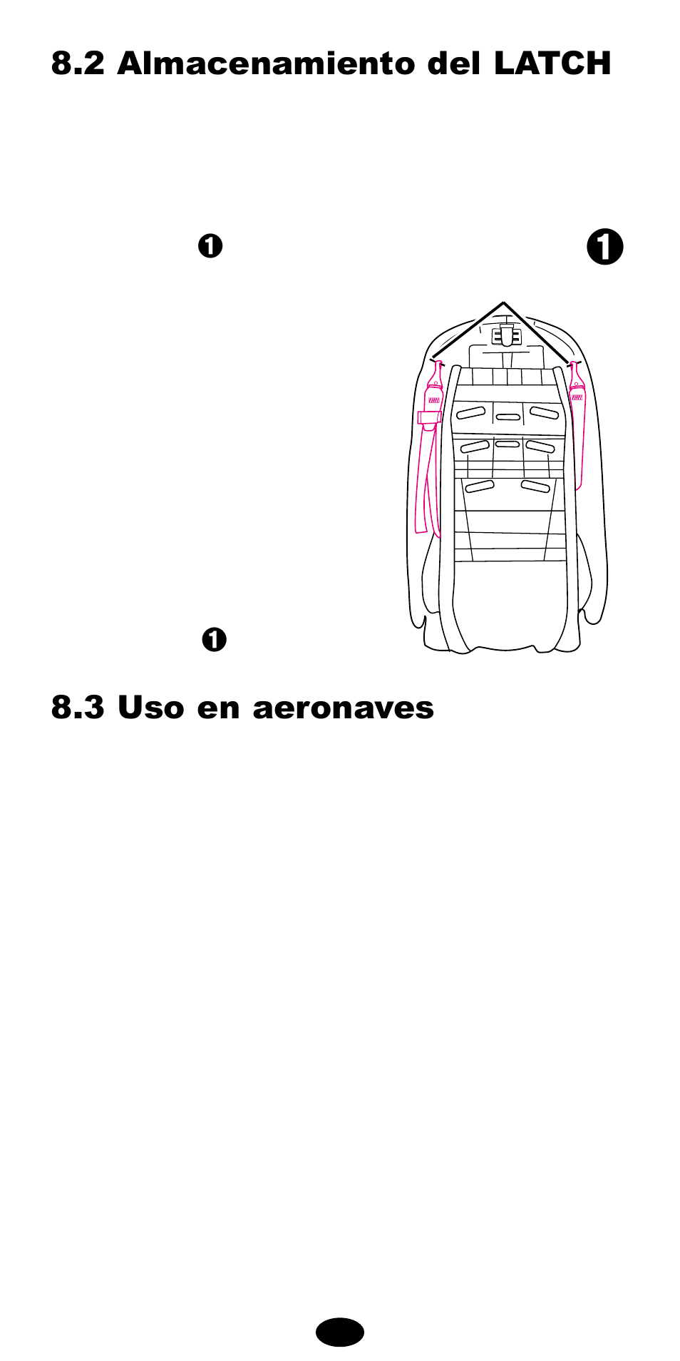 3 uso en aeronaves, 2 almacenamiento del latch | Graco Car Seat/Booster User Manual | Page 70 / 76
