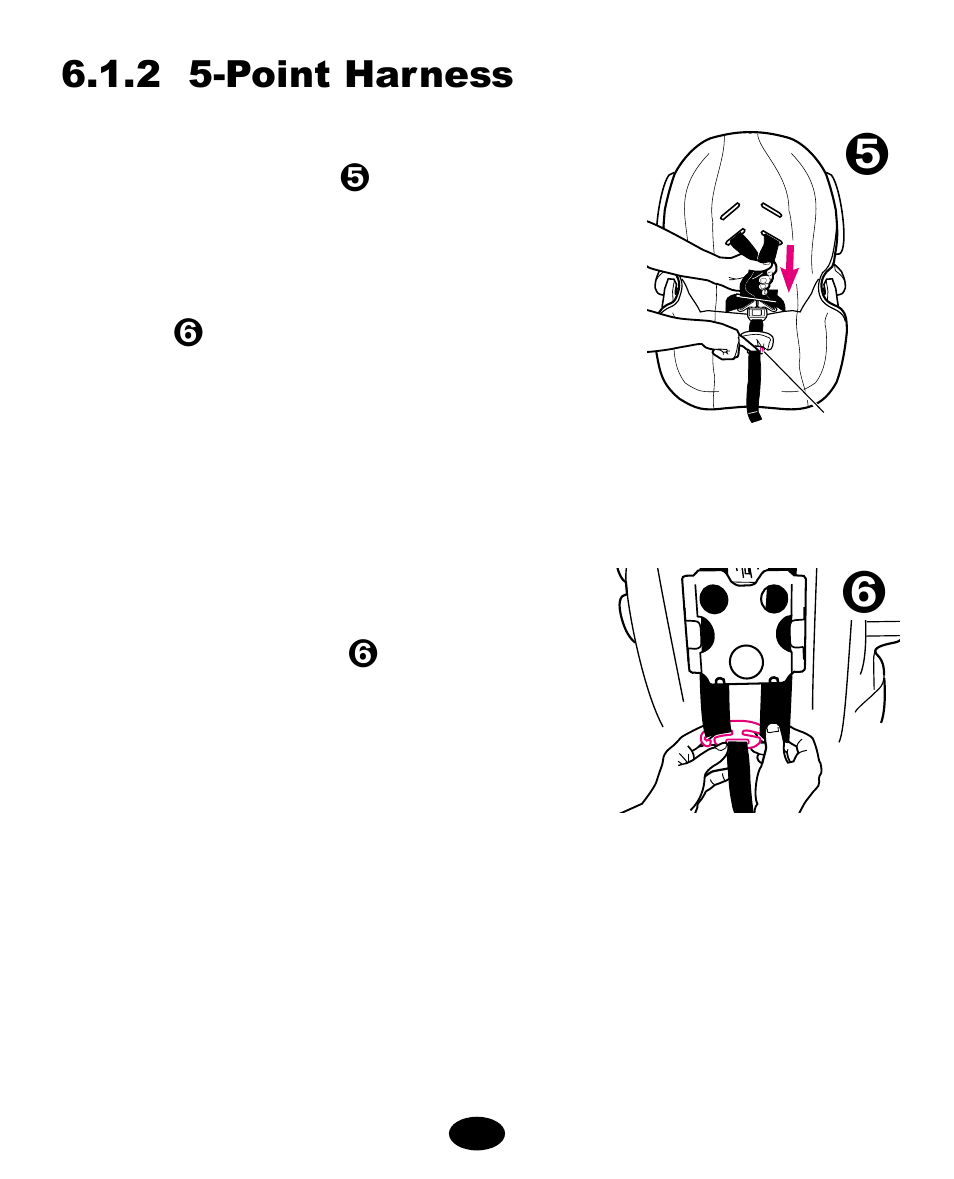 2 5-point harness | Graco ISPA083AD User Manual | Page 69 / 129