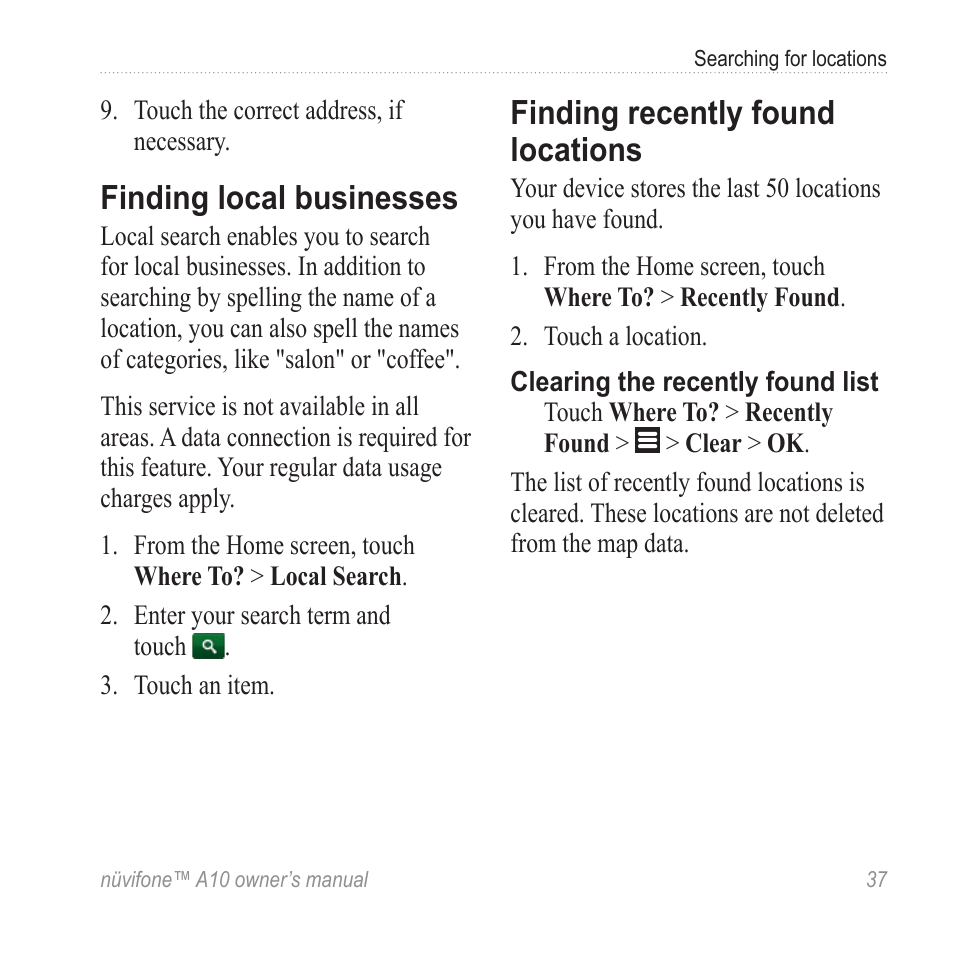 Finding local businesses, Finding recently found locations, Finding recently found | Locations | Graco NUVIFONE A10 User Manual | Page 45 / 136
