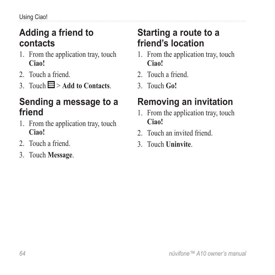 Adding a friend to contacts, Sending a message to a friend, Starting a route to a friend’s location | Removing an invitation, Starting a route to a friend’s, Location | Graco NUVIFONE A10 User Manual | Page 72 / 136